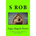 Naga Magick Power