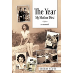 The Year My Mother Died: A Memoir - Paperback
