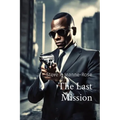 The Last Mission