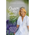 Queen of My Success