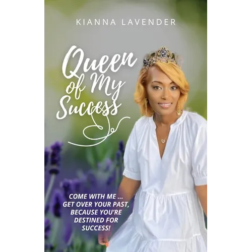 Queen of My Success