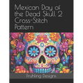 Mexican Day of the Dead Skull 2 Cross-Stitch Pattern