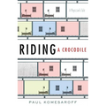 Riding a Crocodile