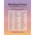 Healing Power: One Hundred Days of Love