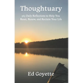 Thoughtuary: 365 Daily Reflections to Help You Reset, Renew, and Reclaim Your Life