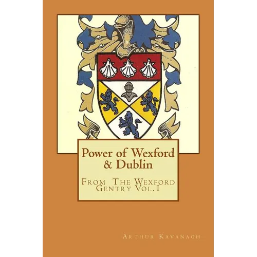 Power of Wexford & Dublin