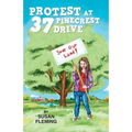Protest at 37 Pinecrest Drive