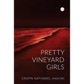 Pretty Vineyard Girls: A Martha's Vineyard Mystery