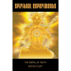 Spiritual Experiments - Paperback