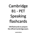 Cambridge B1 - PET Speaking flashcards