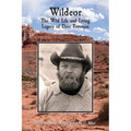 Wildeor: The Wild Life and Living Legacy of Dave Foreman