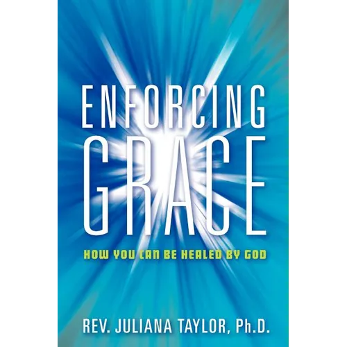 Enforcing Grace