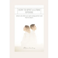 How to Spot a Lying Spouse: what to do when you spot a lying partner and how to stop it