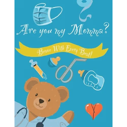 Are You My Momma?