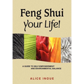 Feng Shui Your Life!