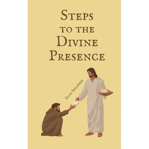Steps to the Divine Presence