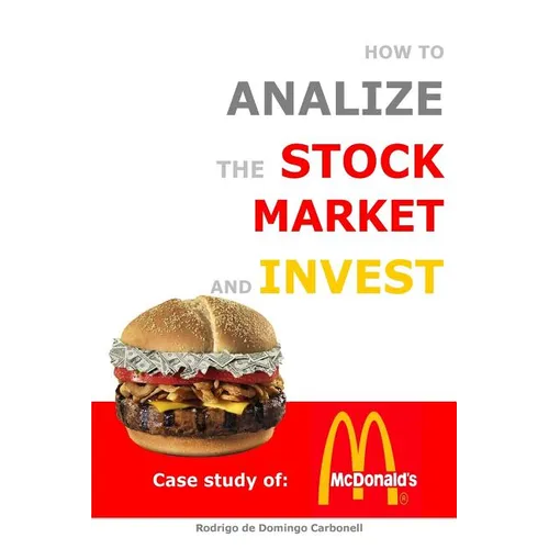 How to Analyze the Stock Market and Invest: Case Study of McDonald's