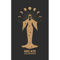 HECATE for Beginners: Mythology, Symbols, Spiritual Path, and Sacred Magic Rituals