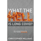 What the Hell is Long Covid - Paperback