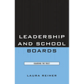 Leadership and School Boards: Guarding the Trust