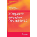 A Comparative Geography of China and the U.S.