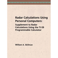 Radar Calculations Using Personal Computers: Supplement to Radar Calculations Using the Ti-59 Programmable Calculator