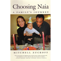 Choosing Naia: A Family's Journey