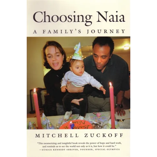 Choosing Naia: A Family's Journey