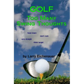 Golf Too Many Swing Thoughts