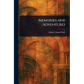 Memories and Adventures