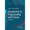 Introduction to Programming with FORTRAN