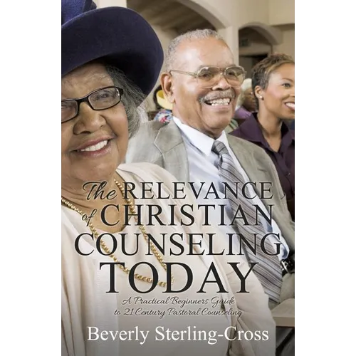 The Relevance of Christian Counseling Today