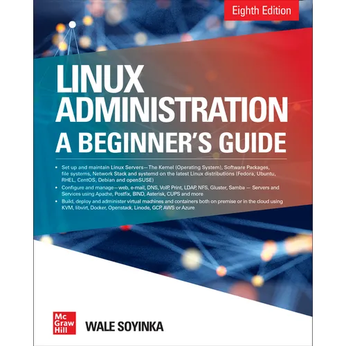 Linux Administration: A Beginner's Guide, Eighth Edition