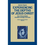 Experiencing the Depths of Jesus Christ