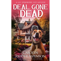 Deal Gone Dead: A Lily Sprayberry Realtor Cozy Mystery