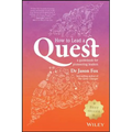 How to Lead a Quest: A Guidebook for Pioneering Leaders