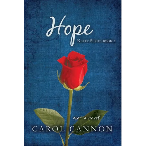 Hope: Kerry Series Book 2