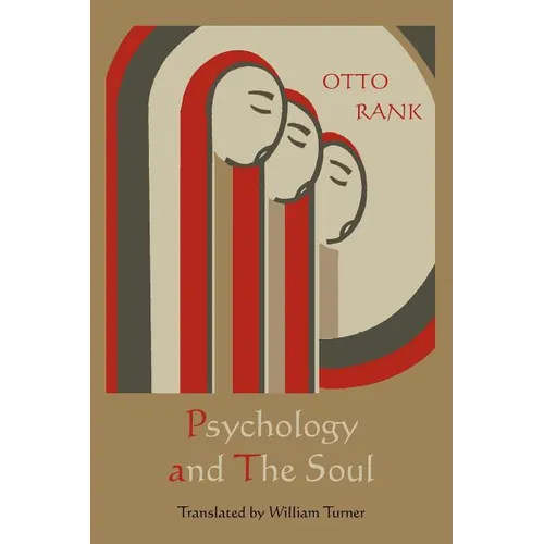 Psychology and the Soul