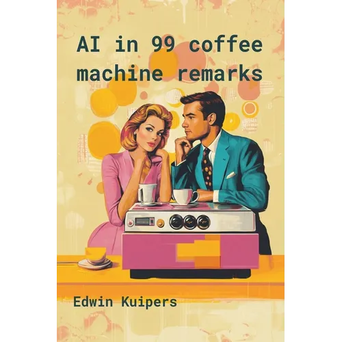 AI in 99 Coffee Machine Remarks
