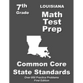 Louisiana 7th Grade Math Test Prep: Common Core Learning Standards