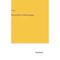 Clinical Notes on Uterine Surgery