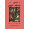 The Tales of Mother Goose: Bilingual Edition: English-French