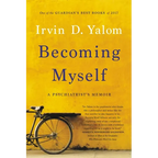 Becoming Myself: A Psychiatrist's Memoir