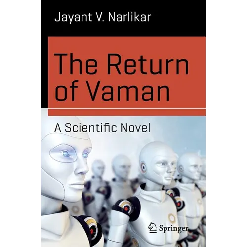 The Return of Vaman - A Scientific Novel