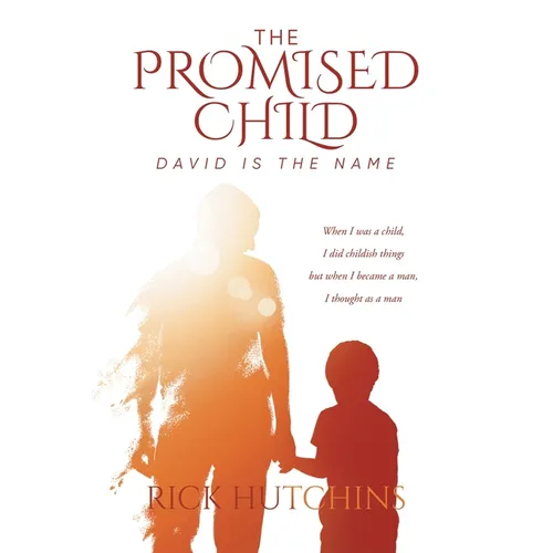 The Promised Child: David Is The Name