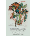 Feet Don't Fail Me Now: Devastating Divas in Drill and Step