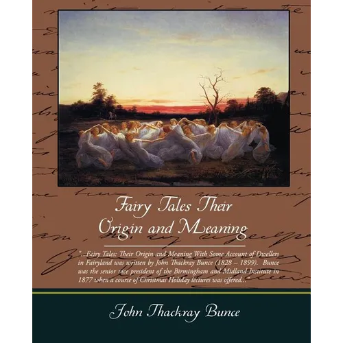 Fairy Tales Their Origin and Meaning