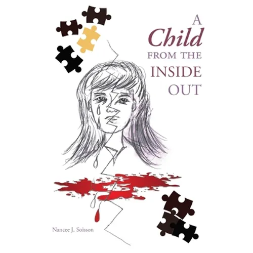 A Child from the Inside Out