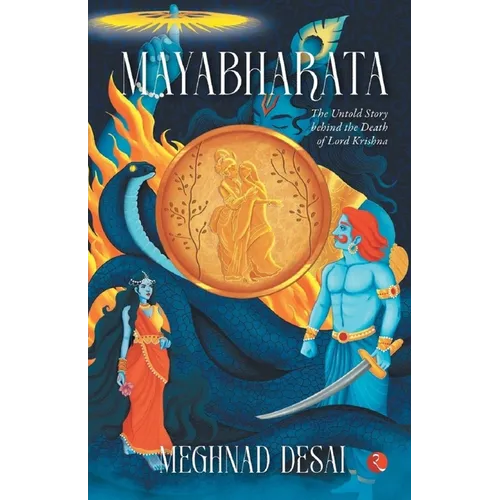 Mayabharata: The Untold Story Behind the Death of Lord Krishna
