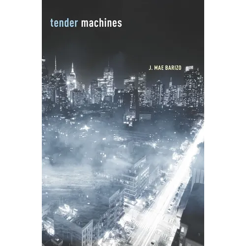 Tender Machines